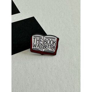 THE BOOK WAS BETTER Reader Enamel Lapel Pin NEW